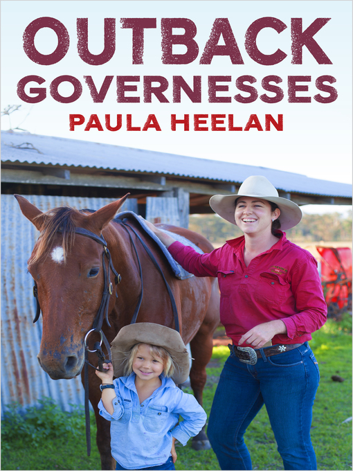 Title details for Outback Governesses by Paula Heelan - Available